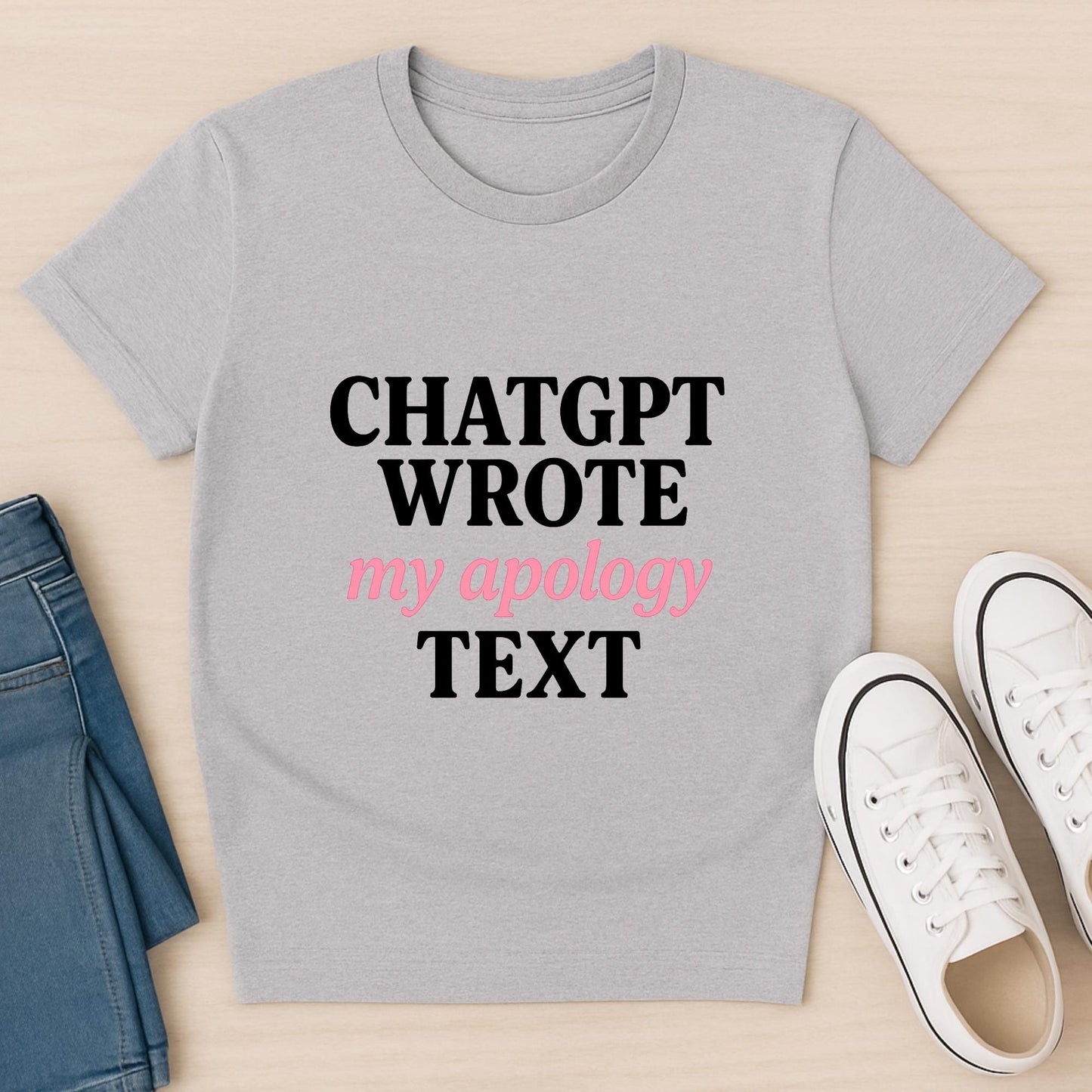 ChatGPT Wrote My Apology Text PNG | Funny Digital Download | AI Humor Quote Design
